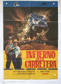 Cinema: infierno en la carretera - poster cartel original - jan michael vincent kay lenz jonathan kaplan